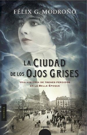 [Wyman Ford 02] • La Ciudad De Los Ojos Grises